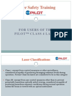 Laser Safety Training: For Users of The Pilot™ Class 4 Laser