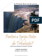 Partirá A Igreja Antes Da Tribulação? - William Branham