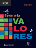 El Poder de Los Valores. Anexo: Cómo Constuir Valores en Las Empresas