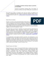 Entenda Como Funciona o Trabalho Do Assistente Social Que Ampara Os Pacientes Que Fazem o Tratamento de Hemodiálise