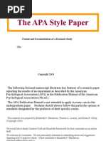 The APA Style Paper: Format and Documentation of A Research Study