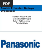 Contoh Etika Dan Budaya Organisasi: Dennys Victor Kapa Diptanta Wahya J N Febry Fakhrurrizal Felicia Olivia