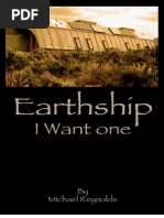 Earthship I Want One Reynolds Michael