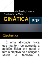 Ginástica - Promotora de Saúde, Lazer e Qualidade de Vida