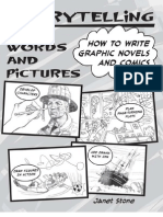 Storytelling in Words and Pictures: How To Write Graphic Novels and Comics