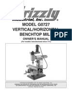 MODEL G0727 Vertical/Horizontal Benchtop Mill: Owner'S Manual