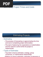 Estimating Project Times and Costs