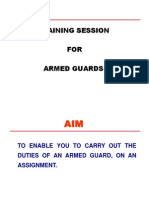 Training Session FOR Armed Guards