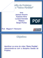 Gestão de Projetos - Caso Reino Perdido