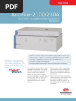 Kilomux-2100/2104: Data, Voice, Fax and LAN Integrating Modular Multiplexer