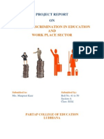 Gender Descrimination in Education AND Work Place Sector: Project Report ON