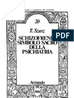 Szasz, Thomas - Schizofrenia Simbolo Sacro Della Psi Chi Atria (1976)