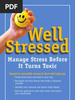 Well Stressed How You Can Manage Stress Before It Turns Toxic