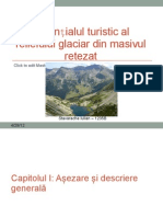 Potențialul Turistic Al Reliefului Glaciar Din Masivul