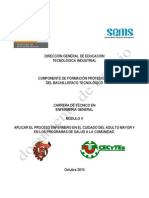 Módulo V Aplicar El Proceso Enfermero en El Cuidado Del Adulto Mayor y en Los Programas de Salud A La Comunidad.