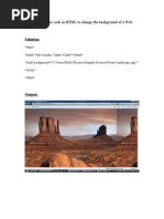 Ques.1. Write The Code in HTML To Change The Background of A Web