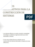 Métodos Alternativos para La Construcción de Sistemas