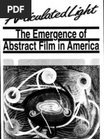 Articulated Light The Emergence of Abstract Film in America