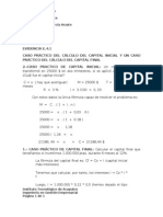 Caso Práctico Del Cálculo Del Capital Inicial y Un Caso Práctico Del Cálculo Del Capital Final Ingenieria Economica