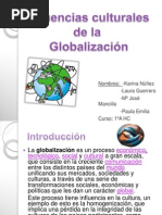 Influencias Culturales de La Globalizacion (H)