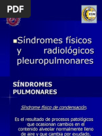 Sindromes Fisicos y Radiologicos Pleuropulmonares