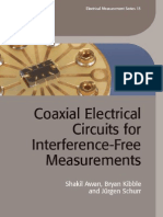 Coaxial Electrical Circuits For Interference-Free Measurements