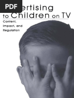 Advertising To Children On TV Content, Impact, and Regulation