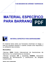 Material Específico en El Barranquismo