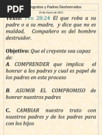 Hijos Ingratos Padres Deshonrados (Mayo 2012)