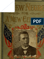 Booker T. Washington, Fannie Barrier Williams, and Norman Barton Wood - A New Negro For A New Century (1900)