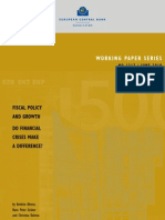 Working Paper Series: Fiscal Policy and Growth Do Financial Crises Make A Difference?