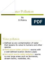 Water Pollution: by D.Mishra