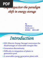 SUPERCAPACITOR-The Paradigm Shift in Energy Storage