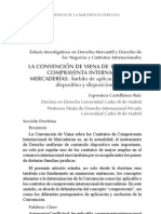 Convención de Viena de 1980 Sobre Compraventa Internacional de Mercaderías Ámbito de Aplicación Carácter Dispositivo y Disposiciones Generales