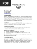 MKTG 475: Retail Marketing: Portland State University SBA Room 340 Summer 2003 Syllabus Instructor David A. Lakey, MBA