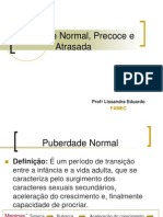 Puberdade Normal, Precoce e Puberdade Atrasada