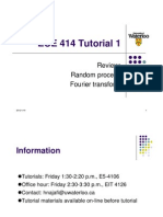 ECE 414 Tutorial 1: Review: Random Process Fourier Transform Ouetaso