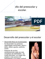 Desarrollo Del Preescolar y Escolar