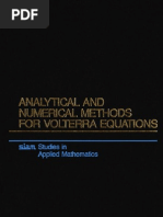 Analytical and Numerical Methods For Volterra Equations