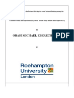 A Critical Appraisal On The Factors Affecting The Use of Internet Banking Presented by Obasi Michael Eberechukwu