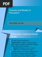 Theories and Models of Persuasion: Elm, HSM, and Tra