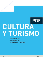 Cultura y Turismo. Factores Del Desarrollo Económico y Social