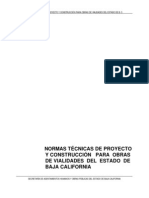 Normas Técnicas de Proyecto y Construcción para Obras de Vialidades Del Estado de Baja California