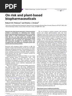 On Risk and Plant Based Bio Pharmaceuticals