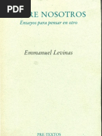 Levinas. Diálogo Sobre Pensar en El Otro. en Entre Nosotros, Ensayos para Pensar en Otro