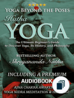 Yoga Beyond the Poses: The Ultimate Beginner's Guide to Yoga