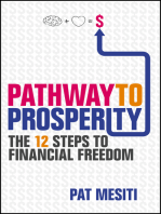 Pathway to Prosperity: The 12 Steps to Financial Freedom