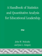 A Handbook of Statistics and Quantitative Analysis for Educational Leadership