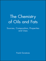 The Chemistry of Oils and Fats: Sources, Composition, Properties and Uses