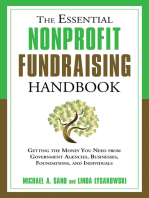 The Essential Nonprofit Fundraising Handbook: Getting the Money You Need from Government Agencies, Businesses, Foundations, and Individuals